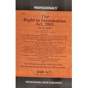 Professional's Right to Information Act, 2005 [RTI] Bare Act